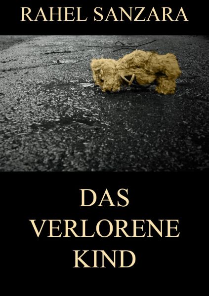 Das verlorene Kind