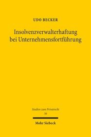 Insolvenzverwalterhaftung bei Unternehmensfortführung