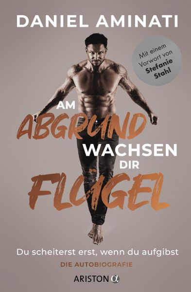 Aminati D.,Am Abgrund wachsen dir Flügel