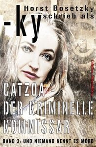 CATZOA #3: Und niemand nennt es Mord