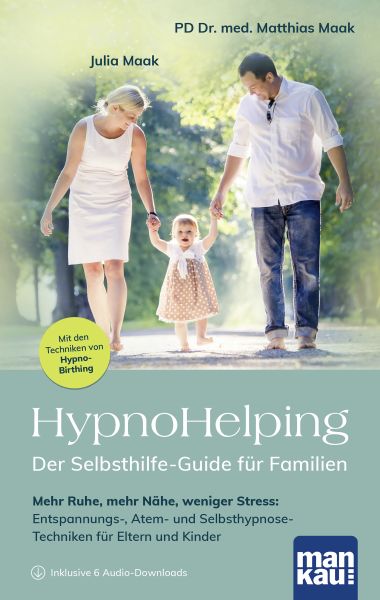 HypnoHelping – Der Selbsthilfe-Guide für Familien