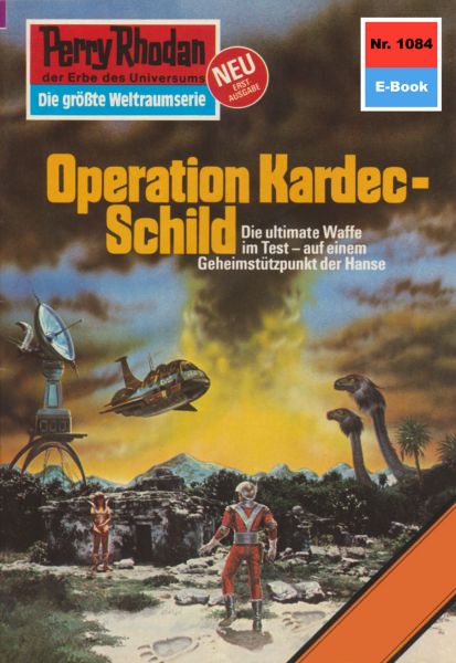 Perry Rhodan 1084: Operation Kardec-Schild