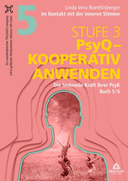 Im Kontakt mit der inneren Stimme | Stufe 3