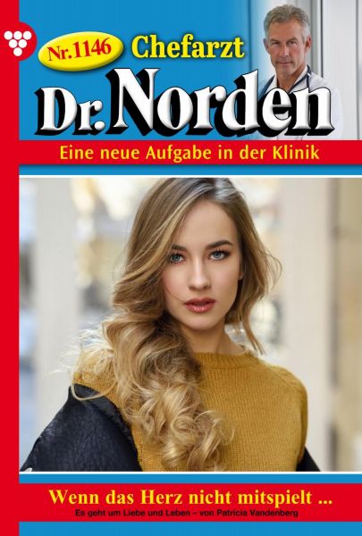 Chefarzt Dr. Norden 1146 – Arztroman