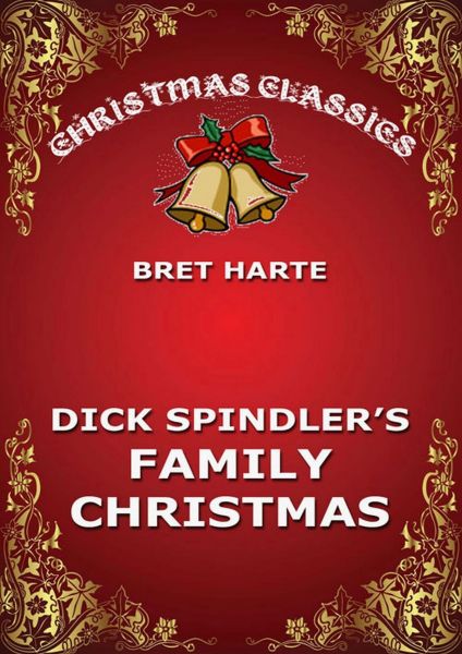 Dick Spindler's Family Christmas