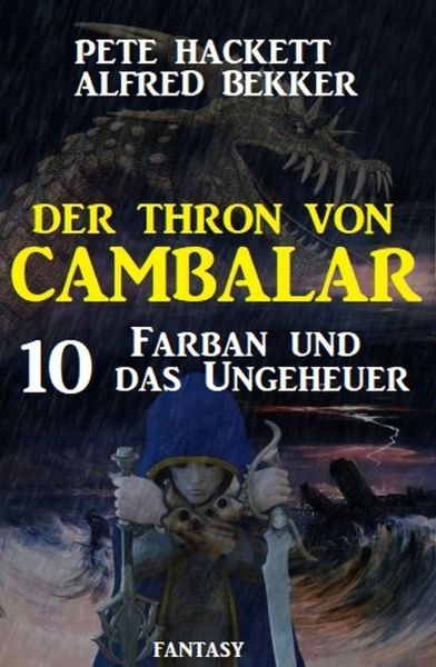 Farban und das Ungeheuer Der Thron von Cambalar 10
