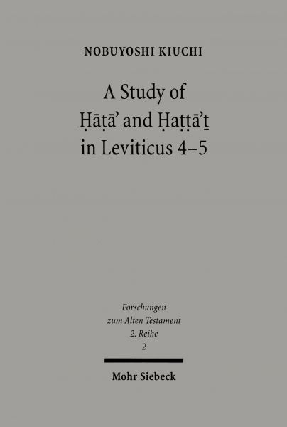 A Study of Hata' and Hatta't in Leviticus 4-5