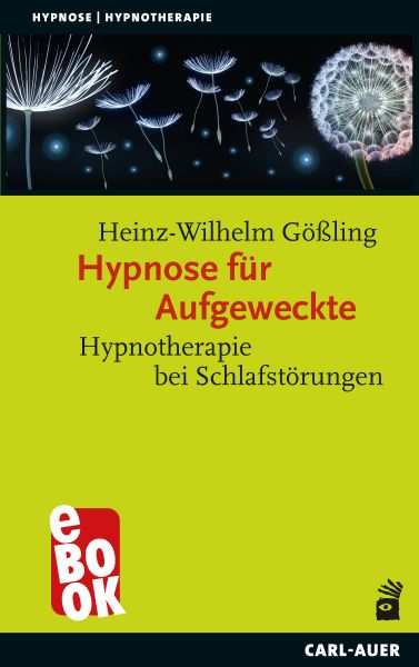 Hypnose für Aufgeweckte