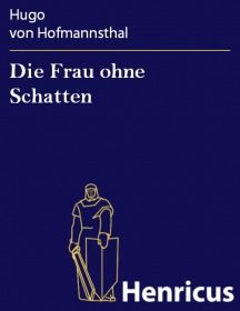 Die Frau ohne Schatten