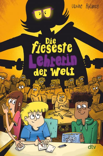 Die fieseste Lehrerin der Welt