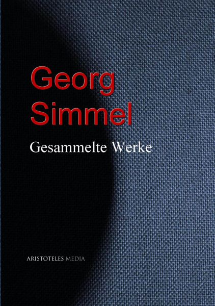 Gesammelte Werke Georg Simmels