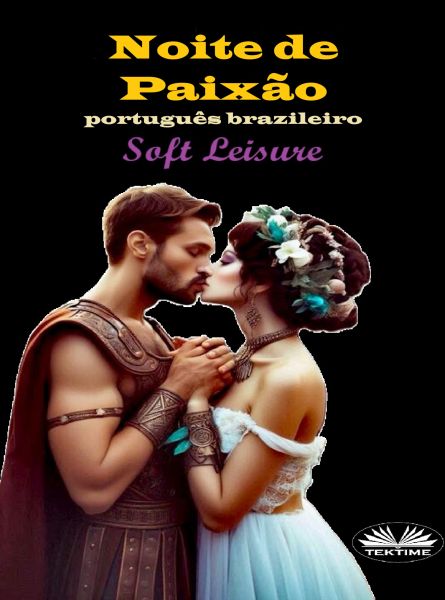 Noite De Paixão