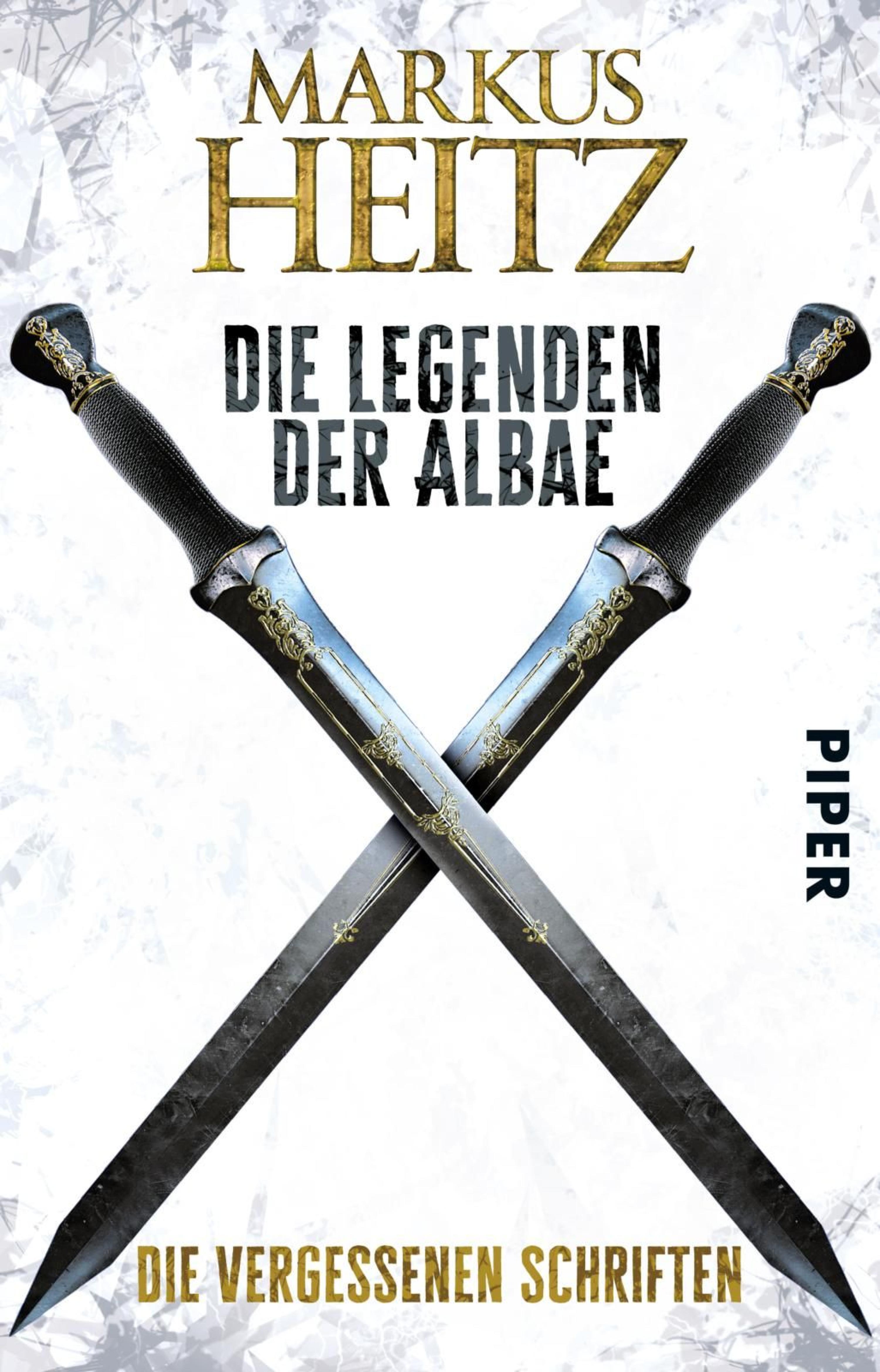 Die Legenden der Albae (Markus Heitz - Piper ebooks)