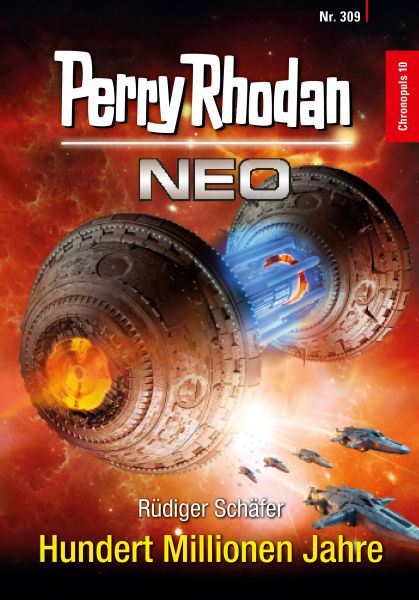 Perry Rhodan Neo 309: Hundert Millionen Jahre