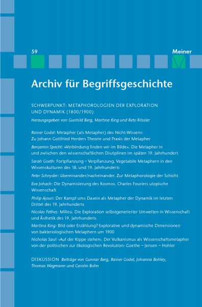 Archiv für Begriffsgeschichte. Band 59: Metaphorologien der Exploration und Dynamik (1800/1900)