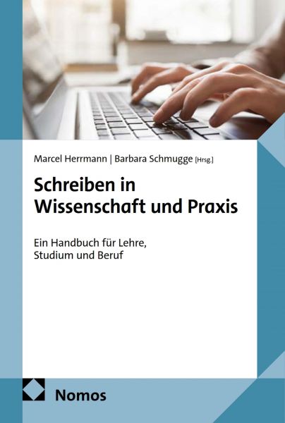 Schreiben in Wissenschaft und Praxis