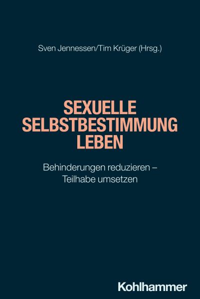 Sexuelle Selbstbestimmung leben