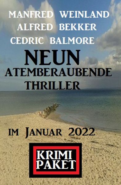 Neun atemberaubende Thriller im Januar 2022: Krimi Paket
