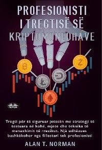 Profesionisti I Tregtisë Së Kriptomonedhave