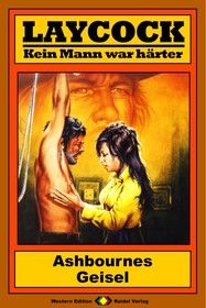 Laycock Western 138: Ashbournes Geisel