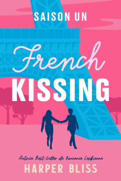 French Kissing: Saison Un