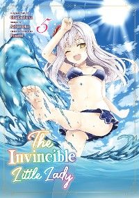 The Invincible Little Lady (Manga): Volume 5
