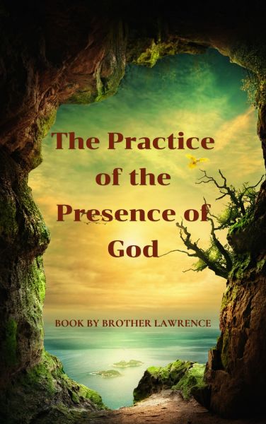 The Practice of the Presence of God