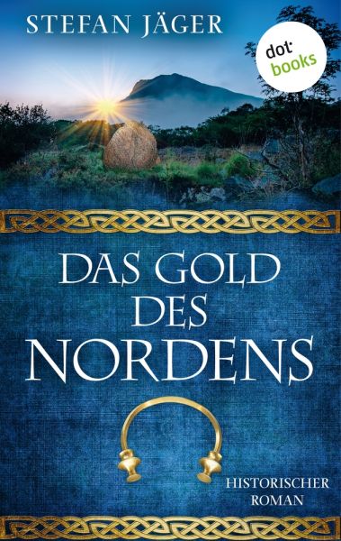Das Gold des Nordens - Die Silberkessel-Saga - Band 2