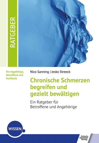 Chronische Schmerzen begreifen und gezielt bewältigen