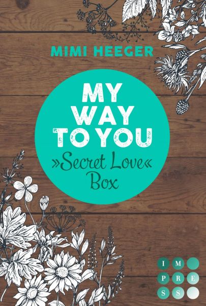 My Way To You. Eine »Secret Love«-Sammelausgabe (My Way To You)