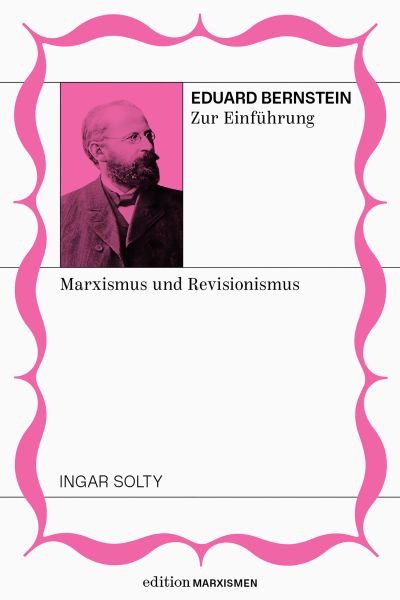 Eduard Bernstein zur Einführung