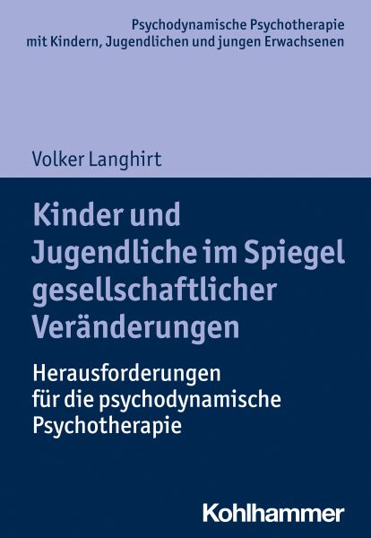 Kinder und Jugendliche im Spiegel gesellschaftlicher Veränderungen