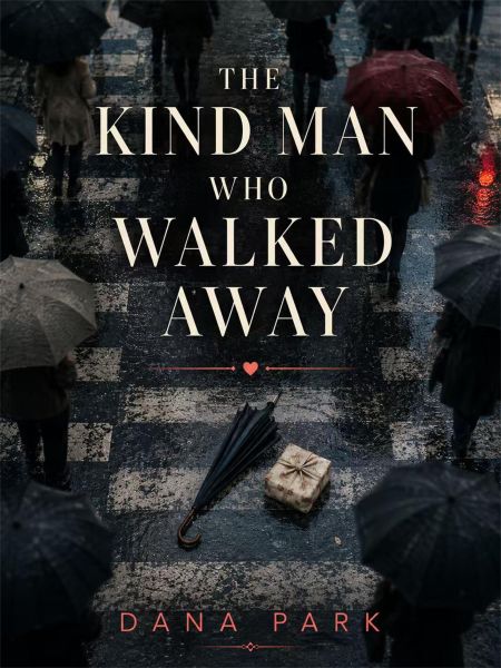 The Kind Man Who Walked Away