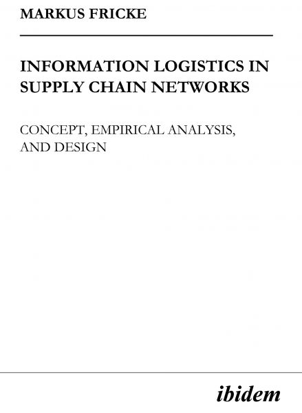 Information Logistics in Supply Chain Networks