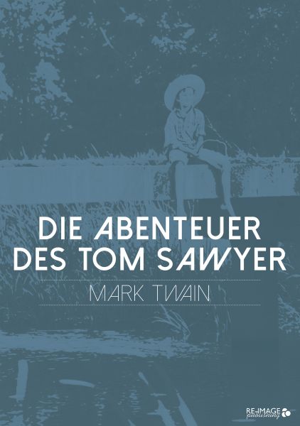 Die Abenteuer des Tom Sawyer