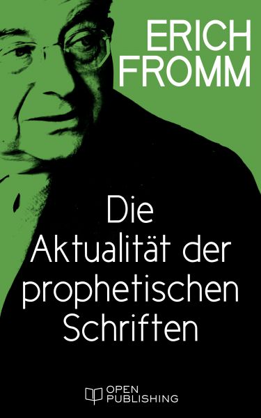 Die Aktualität der prophetischen Schriften