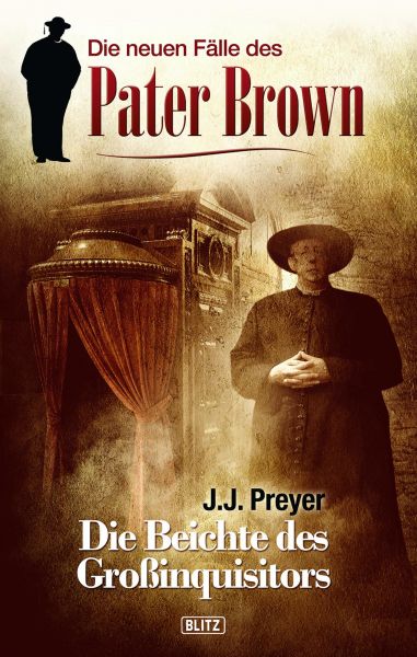 Die neuen Fälle des Pater Brown 01: Die Beichte des Grossinquisitors
