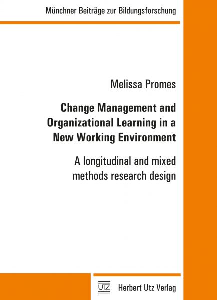 Change Management and Organizational Learning in a New Working Environment