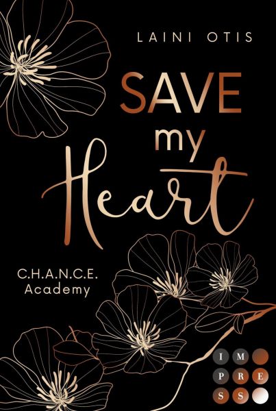 Save my Heart (C.H.A.N.C.E. Academy 2)