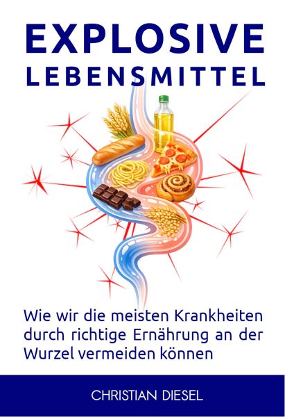 EXPLOSIVE LEBENSMITTEL