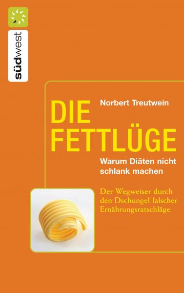 Die Fettlüge