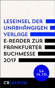 Leseinsel der unabhängigen Verlage - E-Reader für Samstag, 14. Oktober 2017