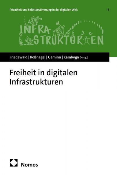 Freiheit in digitalen Infrastrukturen