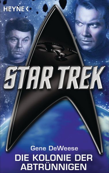 Star Trek: Die Kolonie der Abtrünnigen