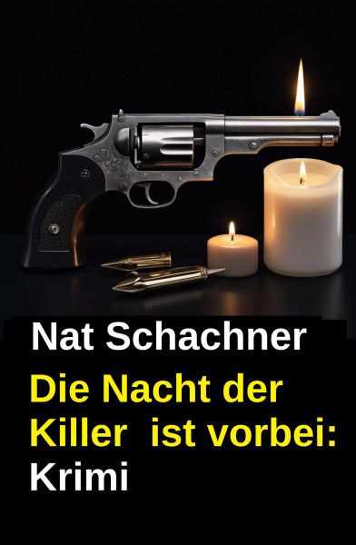 Die Nacht der Killer ist vorbei: Krimi
