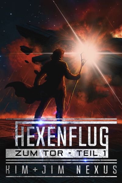 Hexenflug zum Tor - Teil 1