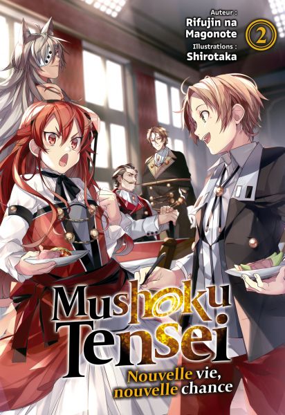 Mushoku Tensei : Nouvelle vie, nouvelle chance (Francais Light Novel) : Tome 2