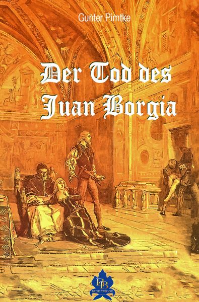 Der Tod des Juan Borgia