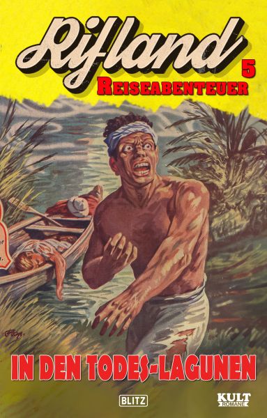 Rifland Reiseabenteuer 05: In den Todes-Lagunen