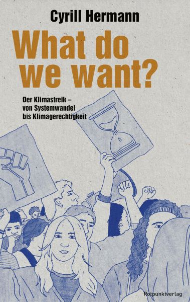 What do we want?